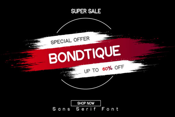 Bondtique: A Playful Display Font That Lifts Digital Headlines