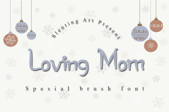 Loving Mom: A Modern Display Font for Editorial Design