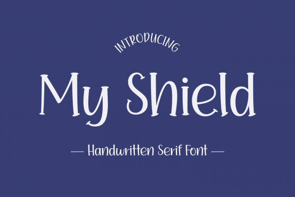 My Shield: A Display Font That Earns Its Place