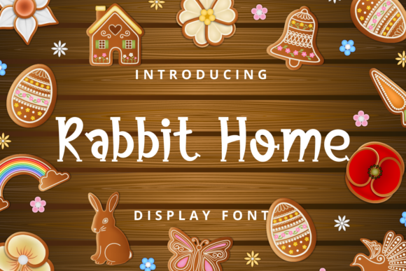 Rabbit Home: A Friendly Display Font for Digital Branding